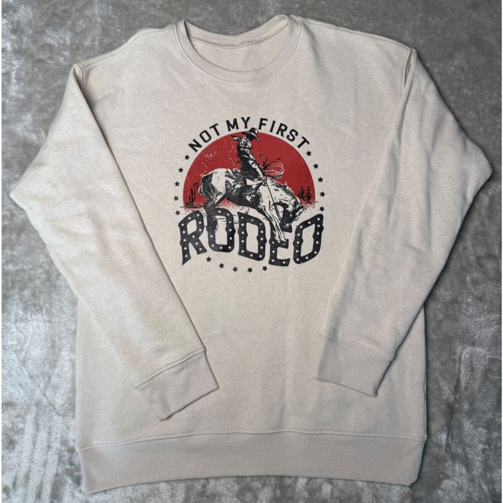Boutique Not My First Rodeo Tan Graphic Sweatshirt Womens Size S/M New